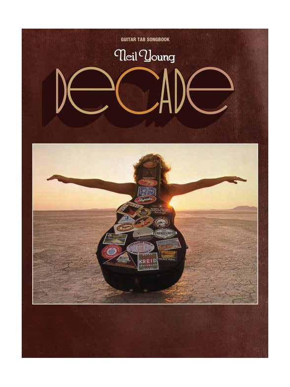 Neil Young - Decade - Guitar Tab