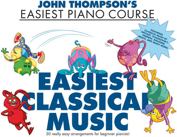 John Thompson's Easiest Classical Music