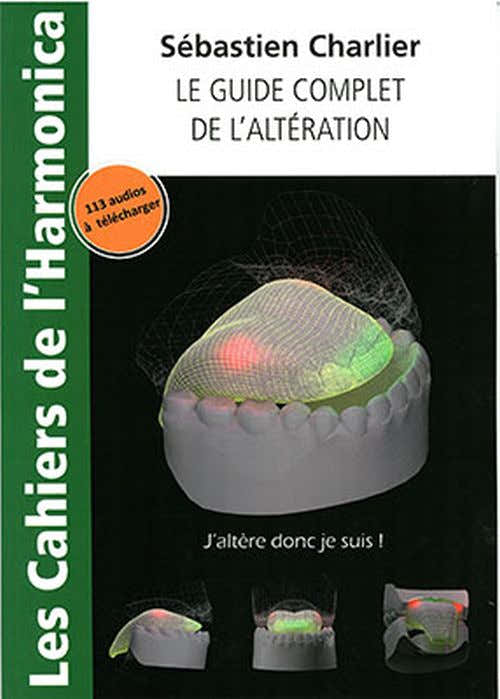 Le Guide Complet De L'Altération - Charlier