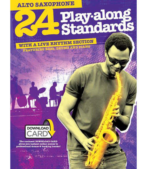 24 Play Along Standards - Alto Saxophone