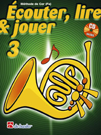 Dehaske Ecouter Lire Et Jouer Vol.3 Cor En Fa + Acces Audio
