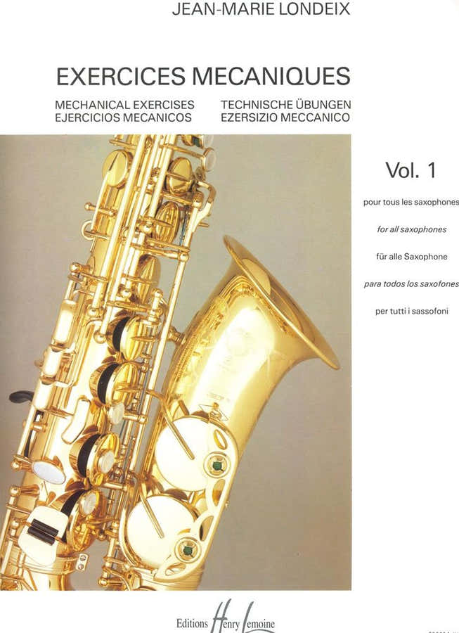 Londeix JEAN-marie - Exercices Mécaniques Vol.1 - Saxophone