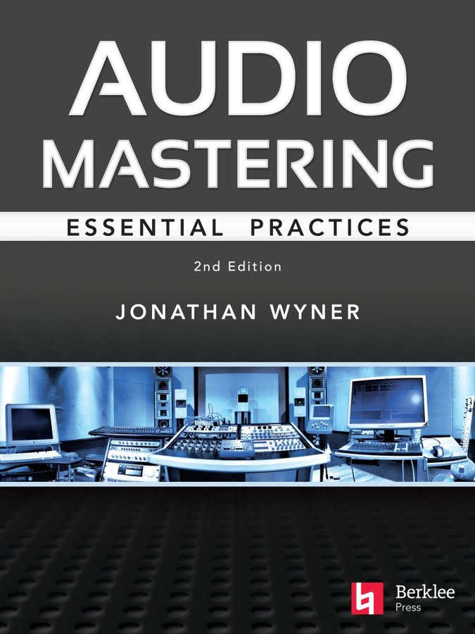 Audio Mastering - Práticas essenciais - 2.ª edição