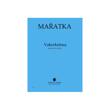 Maratka - Vakerkeïnea - Trio De Cordas