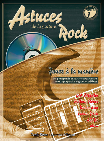 ROUX & MIQUEU - ASTUCES DE LA GUITARE ROCK VOL.1 + CD