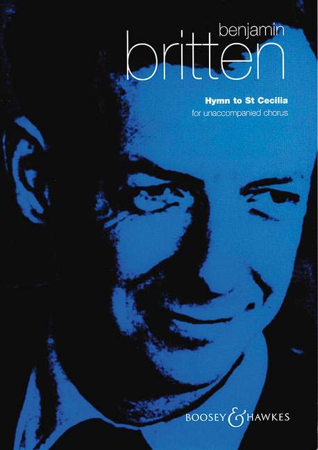 Britten B. - Hymn To ST. Cecilia Op. 27 - Mixed Choir