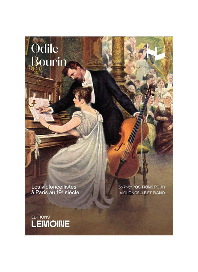 Bourin O. - Les Violoncellistes à Paris au 19e Siècle