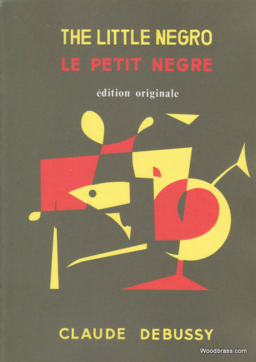 DEBUSSY C. - LE PETIT NEGRE - BASSON ET PIANO
