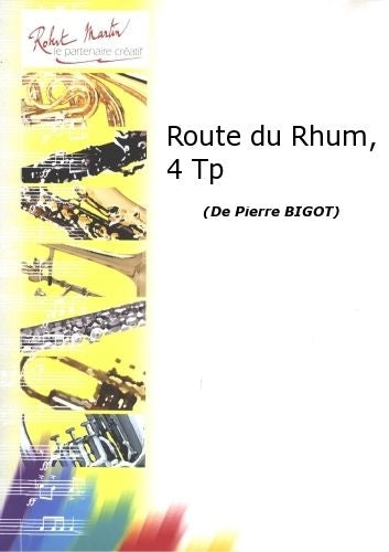 Robert Min Bigot P. - Route du Rhum para 4 trompetes