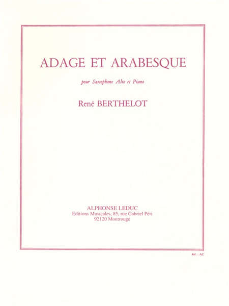 BERTHELOT RENE - ADAGE ET ARABESQUE - SAXOPHONE & PIANO