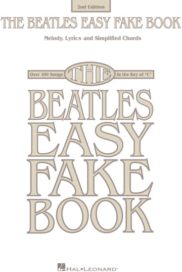The Beatles Easy Fake Book - 2nd edição