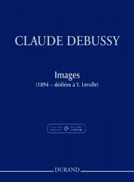 DEBUSSY C. - IMAGES OUBLIEES - PIANO