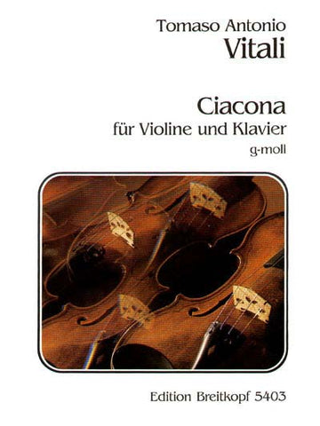 VITALI TOMMASO - CHACONNE G-MOLL - VIOLIN PIANO