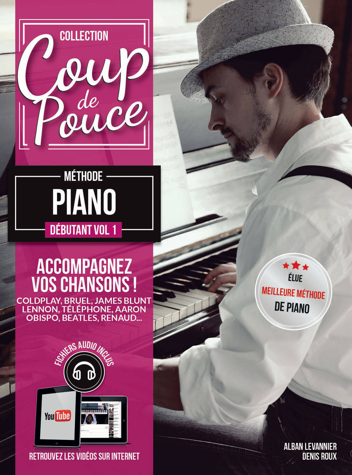 Coup De Pouce Méthode Piano Débutant Vol.1
