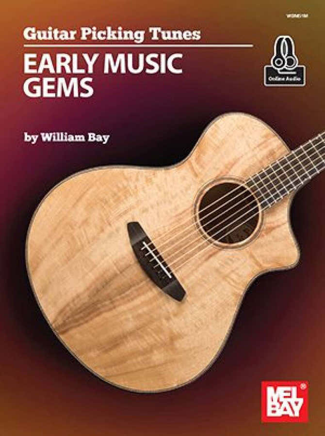 Bay - Guitar Picking Tunes - Early Music Gems