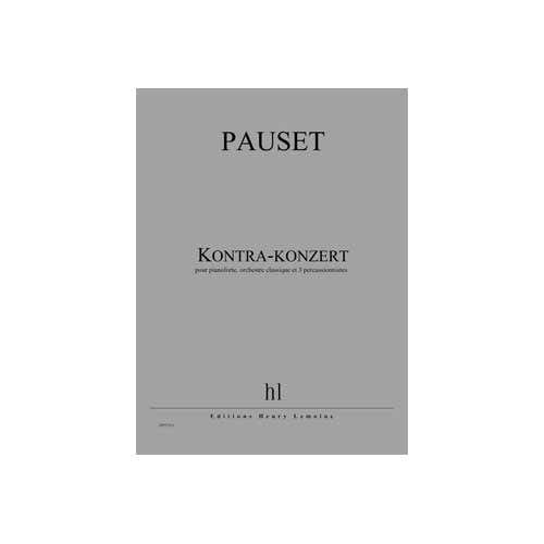 Pauset - Kontra - Konzert - Pianoforte Orchestre Classique Et 3 Percussionnistes