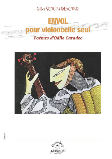 Schuehmacher Gilles - Envol Pour Violoncelle Seul