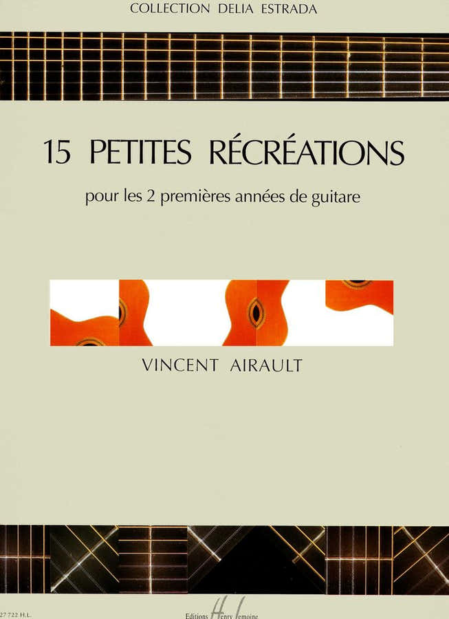 Airault Vincent - Petites Recreations (15) - Guitare