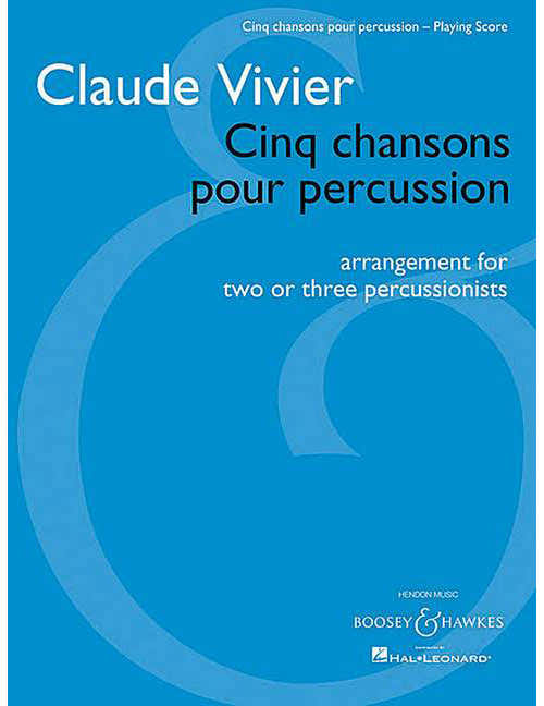 Vivier - Cinq Chansons Pour Percussion - Percussion