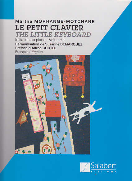 MORHANGE-motchane Marthe - Le Petit Clavier Vol.1