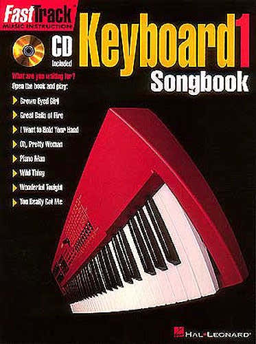 FAST TRACK KEYBOARD - LEVEL 1 SONGBOOK + CD
