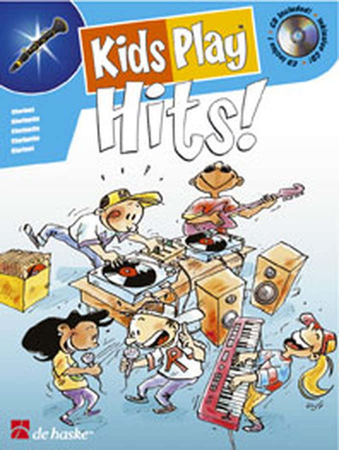 KIDS PLAY HITS ! + CD - CLARINETTE