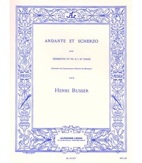 Busser Henri - Andante et Scherzo Op.44 - Trompette & Piano