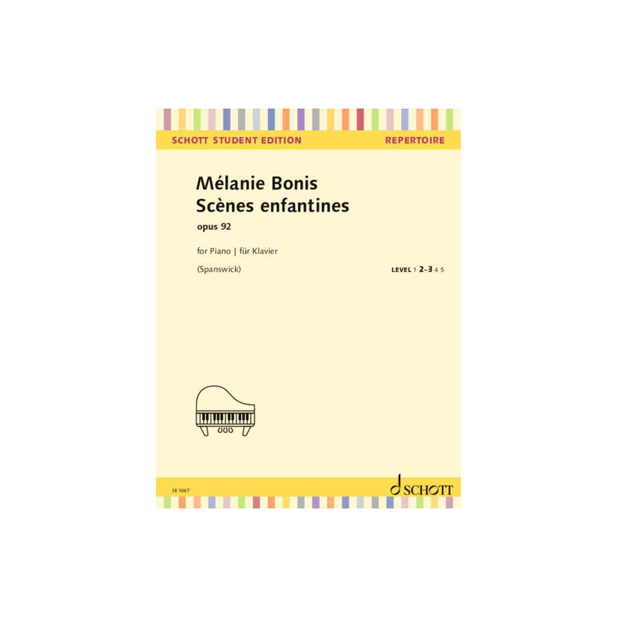 BONIS MEL - SCENES ENFANTINES OP.92 - PIANO