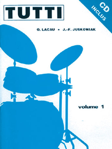 Juskowiak/lacau - Tutti Vol. 1 + CD - Batterie