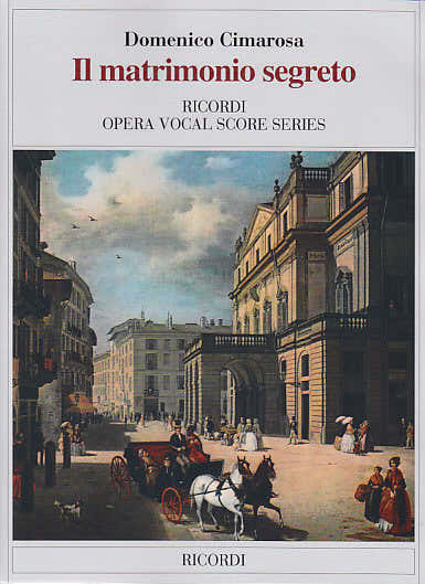 CIMAROSA D. - IL MATRIMONIO SEGRETO - CHANT PIANO