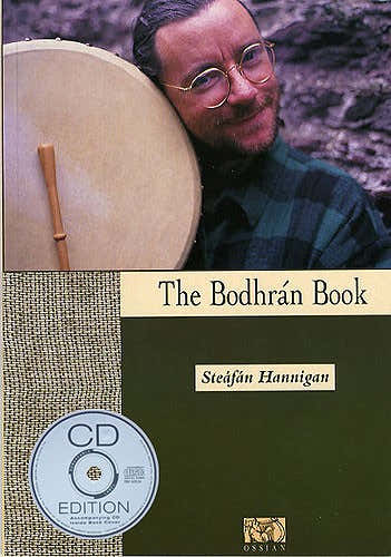 Hannigan Steafan - The Bodhran- Bodhran