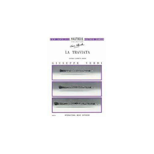 Imd Eges Verdi - La Traviata - Hautbois Clarinette Basson