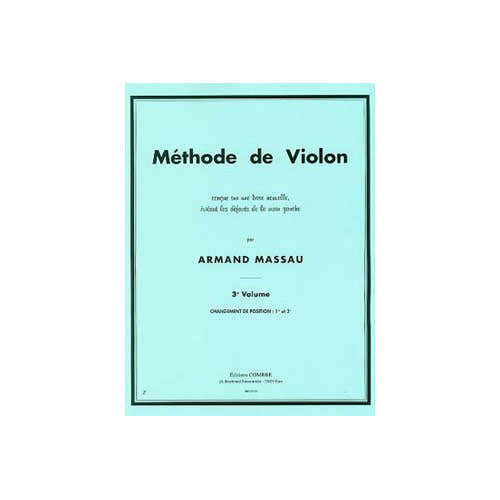Massau A. - Methode De Violon Vol. 3 (1ere et 3eme Positions)