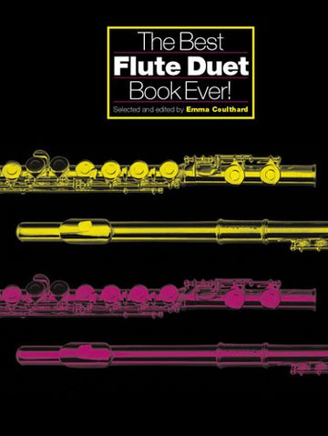 COULTHARD EMMA - BEST FLUTE DUET BOOK EVER! - FLUTE