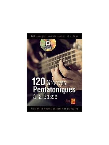 Tauzin Bruno - 120 Grooves Pentatoniques A La Basse