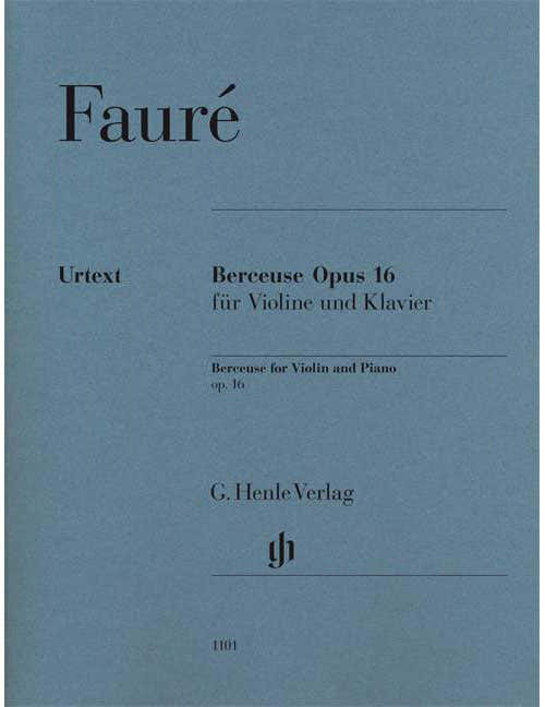 Fauré - Berceuse Op. 16 - Violon et Piano