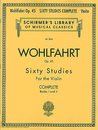 Franz Wohlfahrt 60 Studies Op.45 Complete Edition - Violin