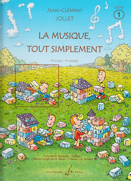 La Musique Tout Simplement Vol.1 (Élève) - Jollet