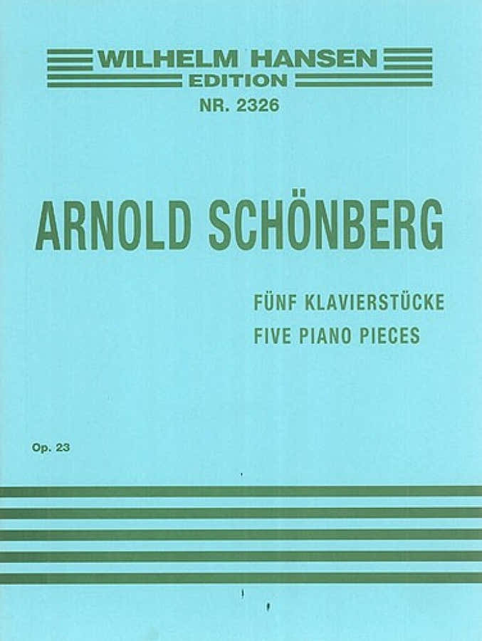 Schonberg Arnold - Five Piano Pieces
