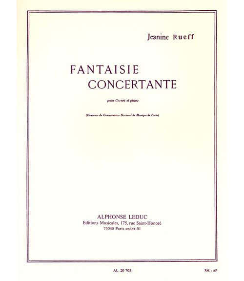 RUEFF JEANINE - FANTAISIE CONCERTANTE - CORNET ET PIANO