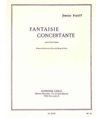 RUEFF JEANINE - FANTAISIE CONCERTANTE - CORNET ET PIANO