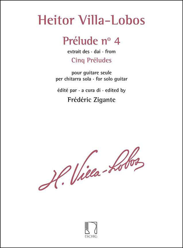 VILLA-lobos Heitor - Prelude N° 4 Extrait Des Cinq Preludes Guitare