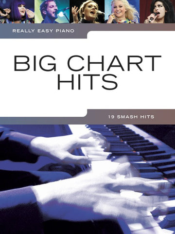 REALLY EASY PIANO - BIG CHART HITS - PIANO SOLO