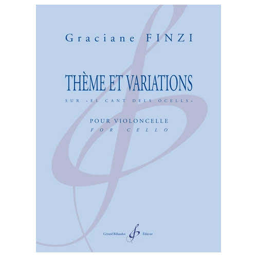 Finzi Graciane - Theme et Variations Sur El Cant Dels Ocells - Violoncelle Seul
