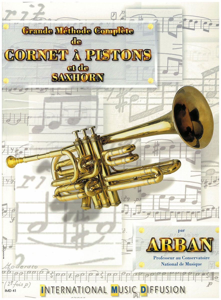 Grande Méthode Complète de Cornet et de Saxhorn - Arban