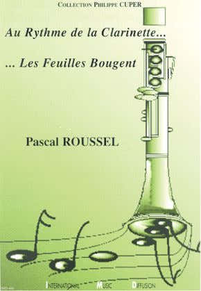 Au Rythme De La Clarinette Les Feuilles Bougent (Classeur)