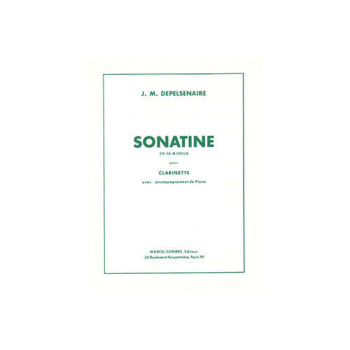 Depelsenaire - Sonatine Fa Mineur - Clarinette Sib Ou Saxophone Mib et Piano