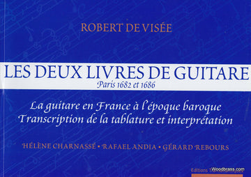 De Visee R. - Deux Livres De Guitare