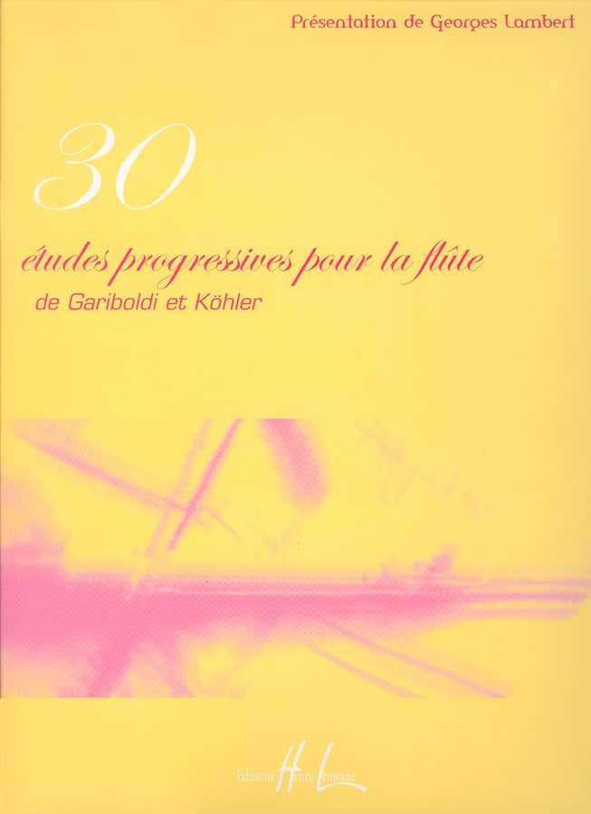 Gariboldi G. / Kohler H. - Etudes Progressives (30) - Flute
