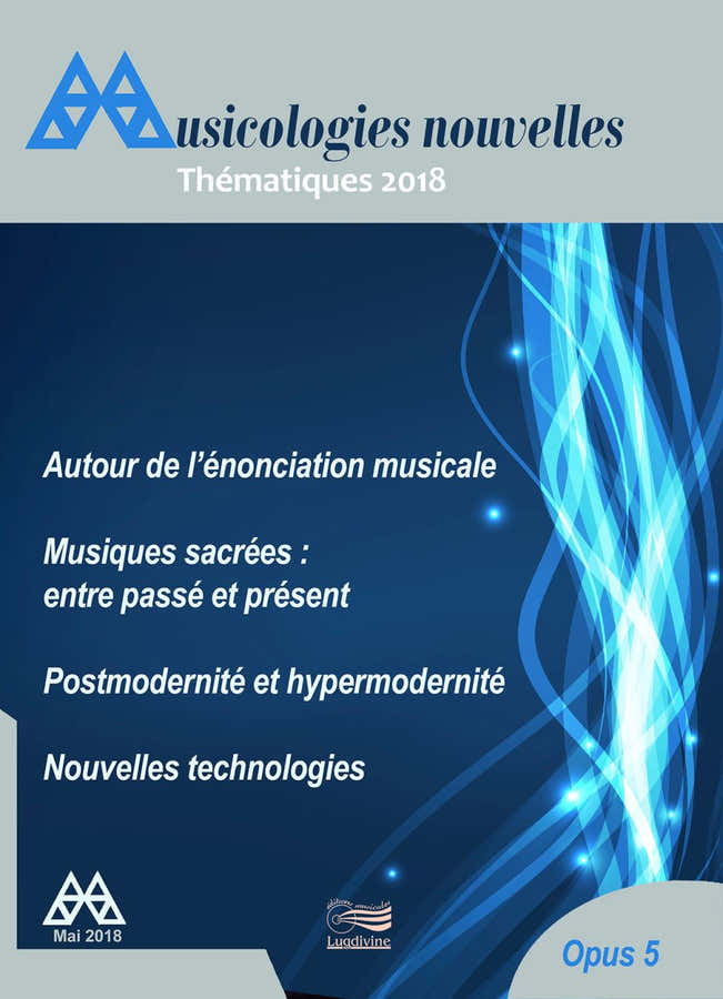 Revue - Musicologies Nouvelles - Thematiques 2018
